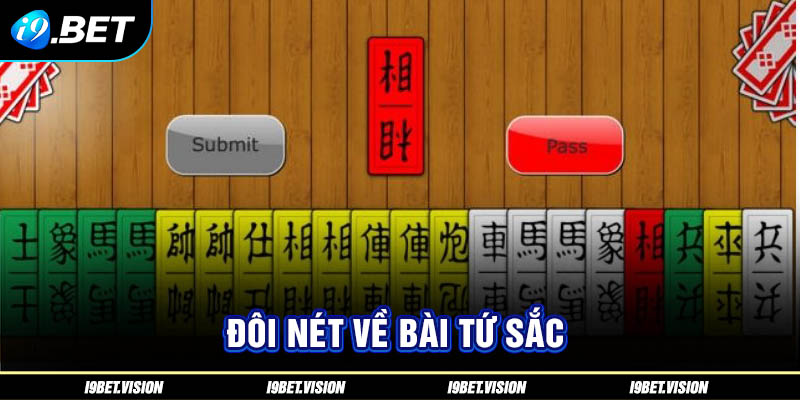 Đôi nét về bài tứ sắc