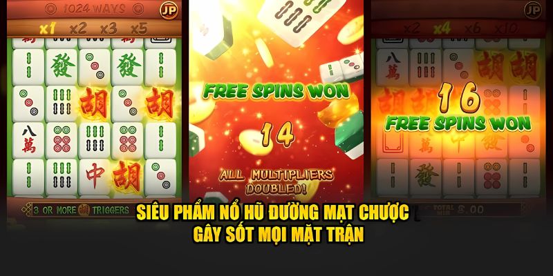 Lý do nổi bật giúp tạo nên sự cuốn hút cho Mahjong Ways Slot